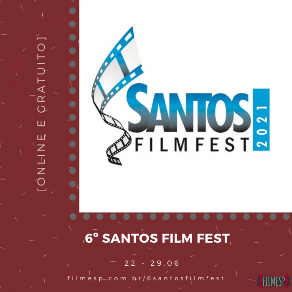 [Online] 6º Santos Film Fest