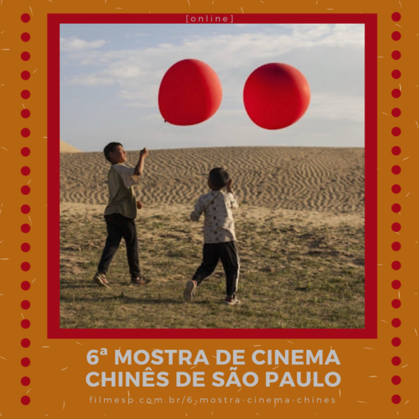[Online] 6ª Mostra de Cinema Chinês de São Paulo